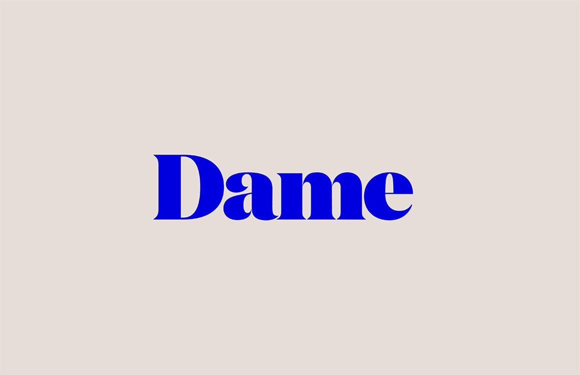 Dame Products