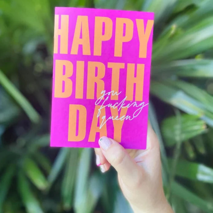 HAPPY BIRTHDAY YOU FUCKING QUEEN Pink and Orange Greeting Card