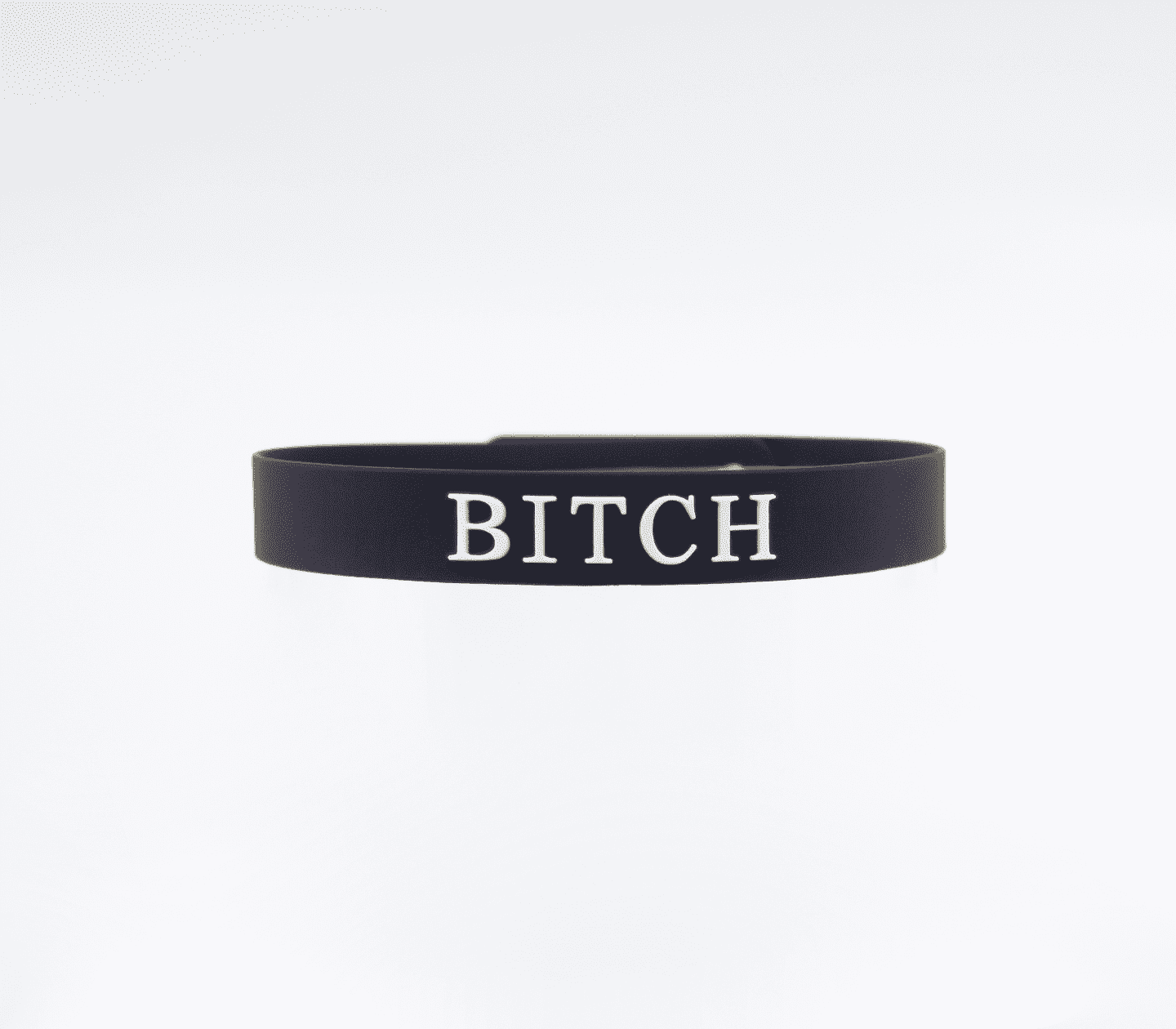 Silicone ‘BITCH’ collar.